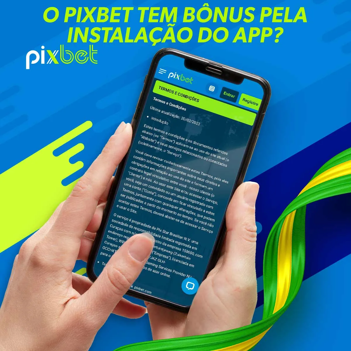 Você pode ganhar um bônus por instalar o aplicativo móvel Pixbet Brasil?