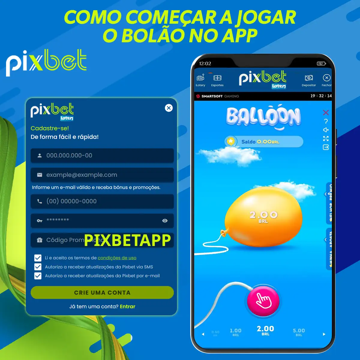 Como é que começo a jogar Pixbet Balão na aplicação?